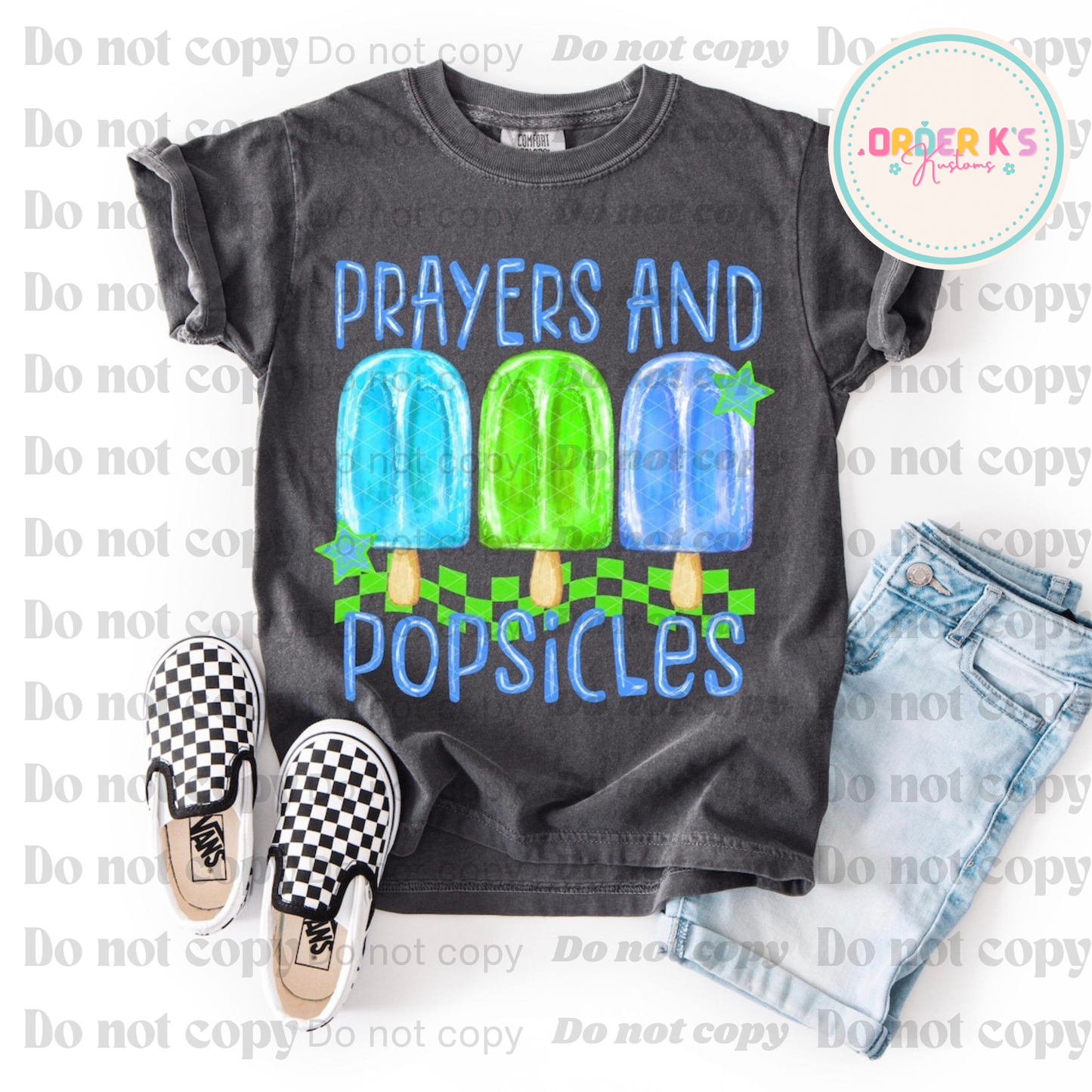 Prayers & Popsicles Infant T Shirt
