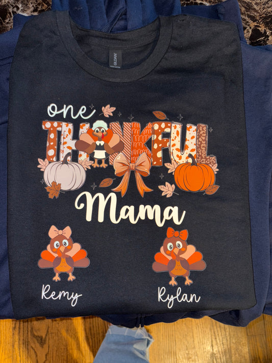 One Thankful Mama Tee