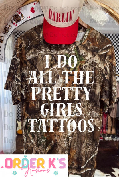 Pretty Girls Tattoos Tee