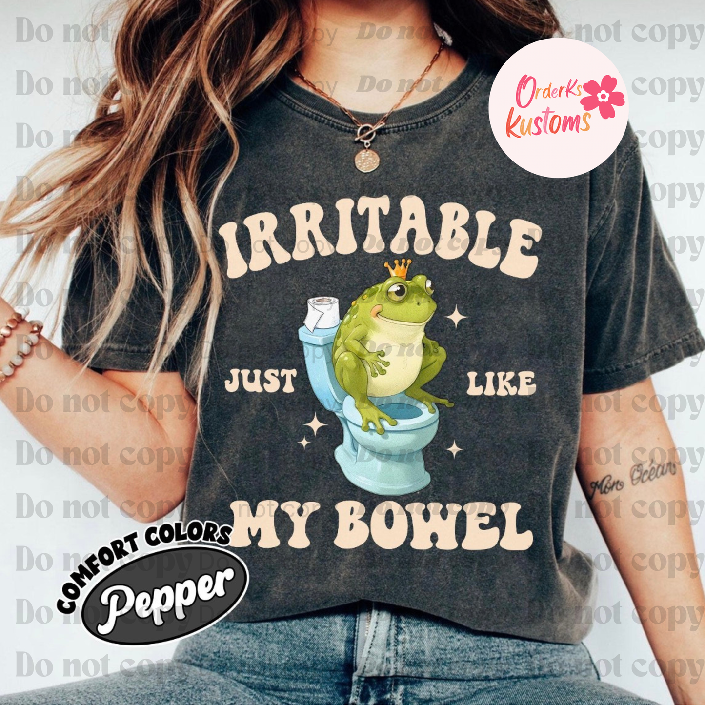 Irritable like my Bowel Tee