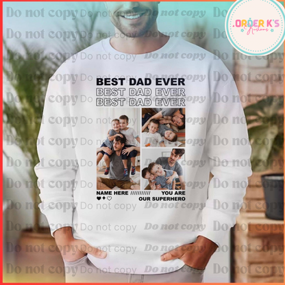 Best Dad Ever Photo Tee