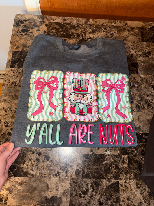 Y’all are Nuts Tee