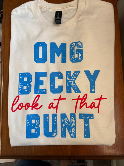 Look at that Bunt Tee
