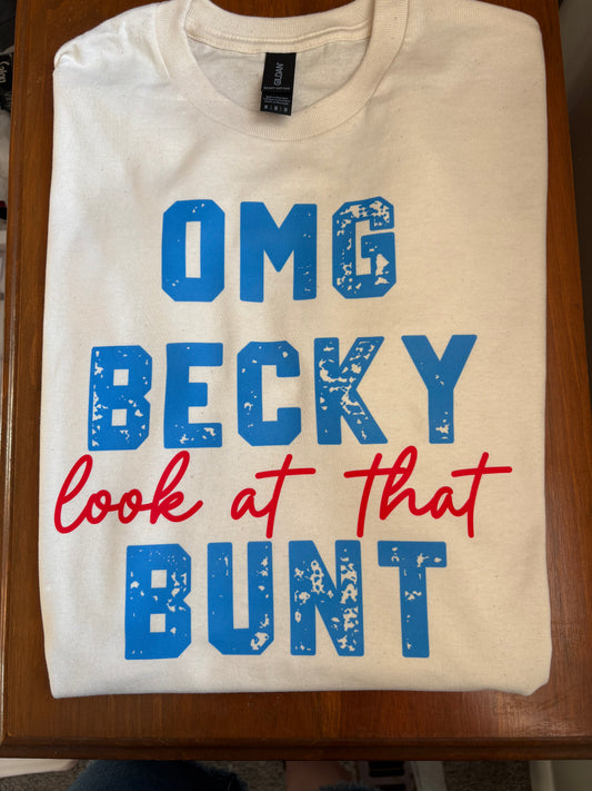Look at that Bunt Tee
