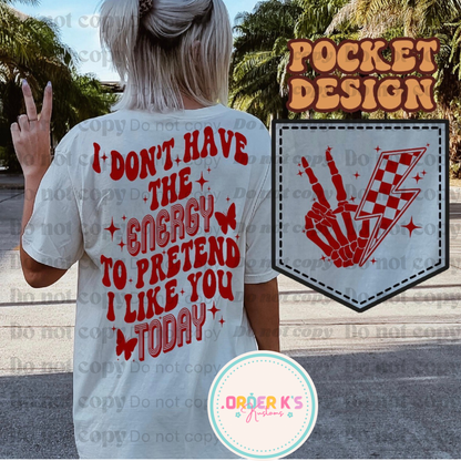 Pretend to Like You Tee