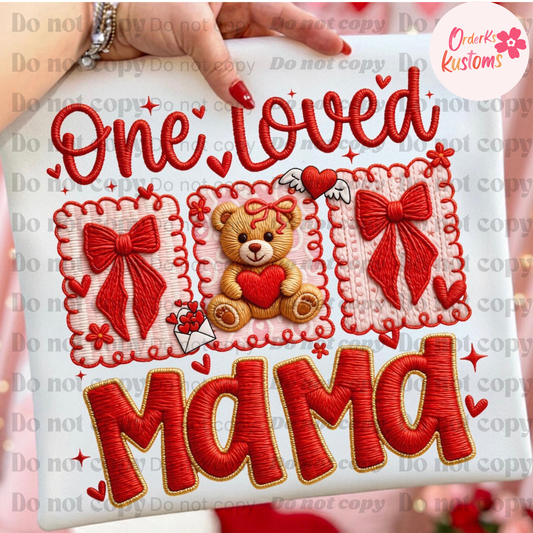 One Loved Mama Tee