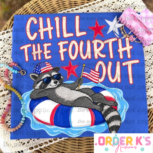 Chill the 4th Out Infant T Shirt