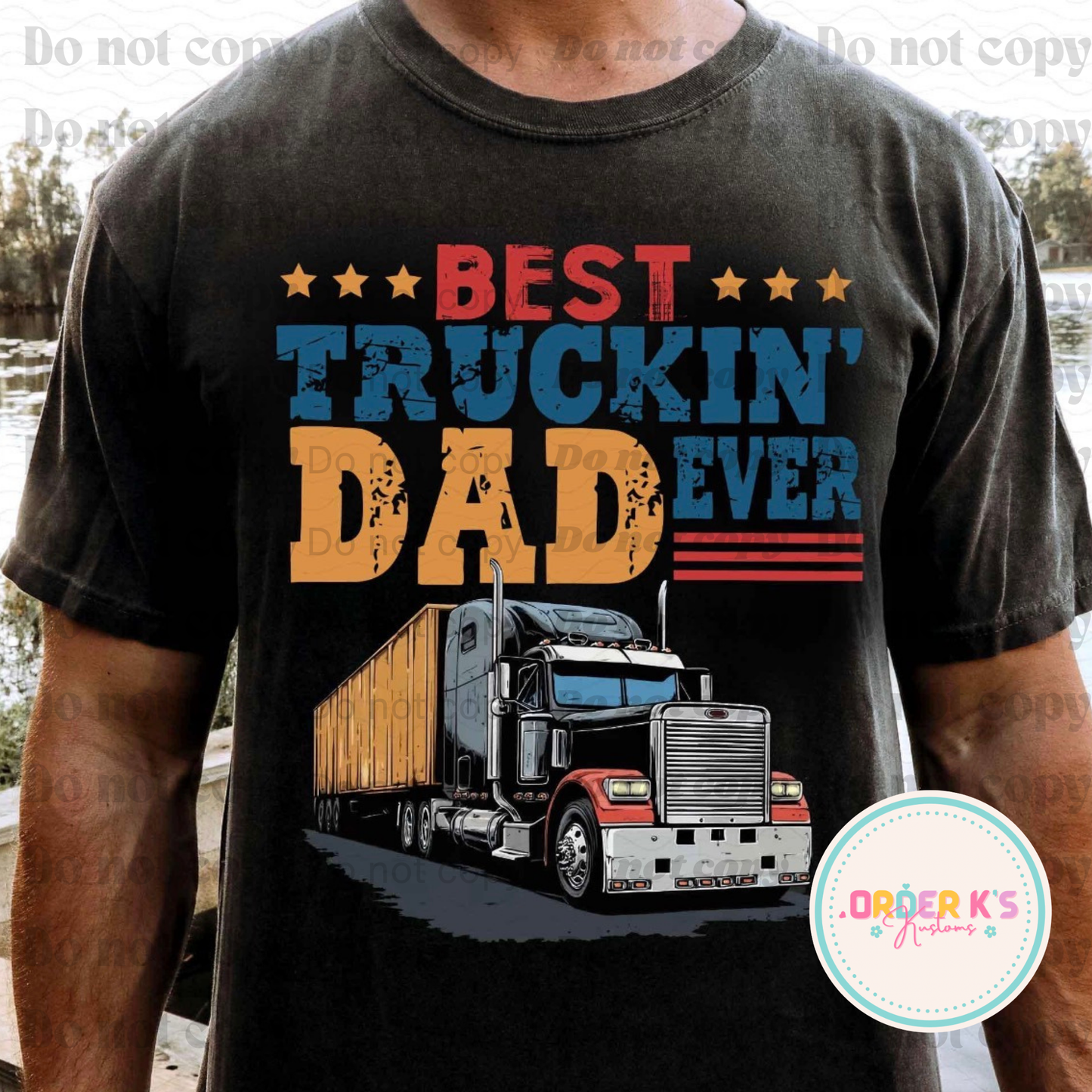 Best Truckin Dad Tee