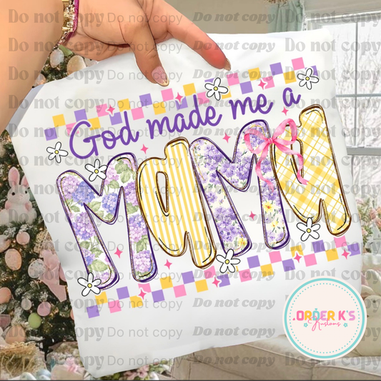 God Made me a Mama Tee
