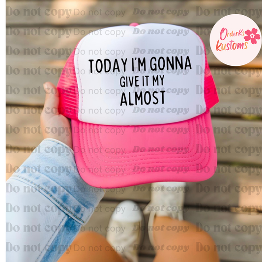 Giving it my Almost Hat