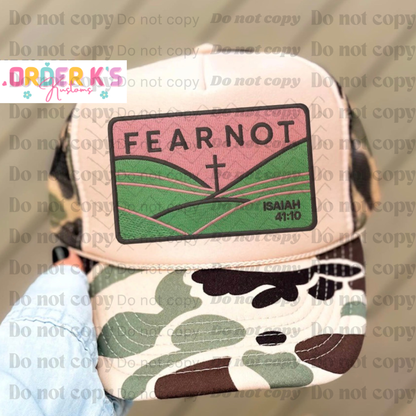 Fear Not Hat