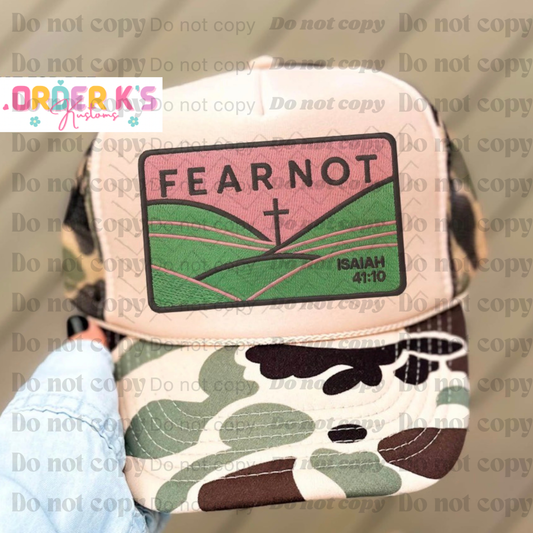 Fear Not Hat