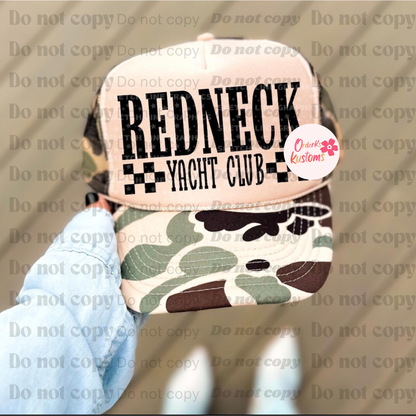 Redneck Yacht Club Hat